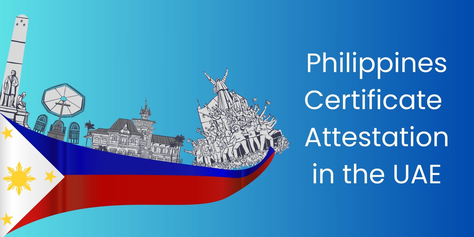 Philippines Certificate Attestation in the UAE Power Management Services Philippines Certificate Attestation in the UAE Power Management Services